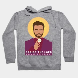 Praise the Lord Hoodie